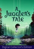 A Juggler's Tale: Collector's Edition